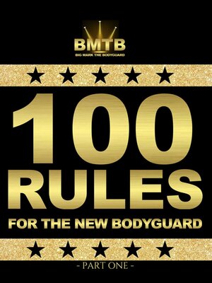 cover image of 100 RULES FOR THE NEW BODYGUARD